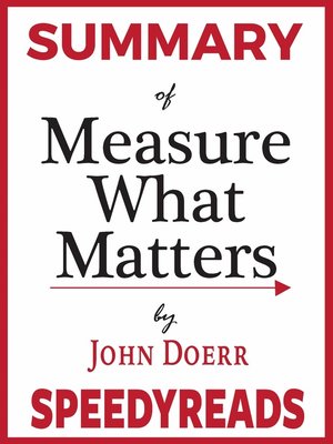 cover image of Summary of Measure What Matters by John Doerr
